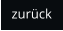 zur�ck
