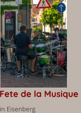 Fete de la Musique  in Eisenberg