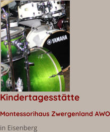 Kindertagessttte  Montessorihaus Zwergenland AWO in Eisenberg
